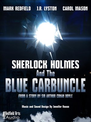 cover image of Sherlock Holmes and the Blue Carbuncle
